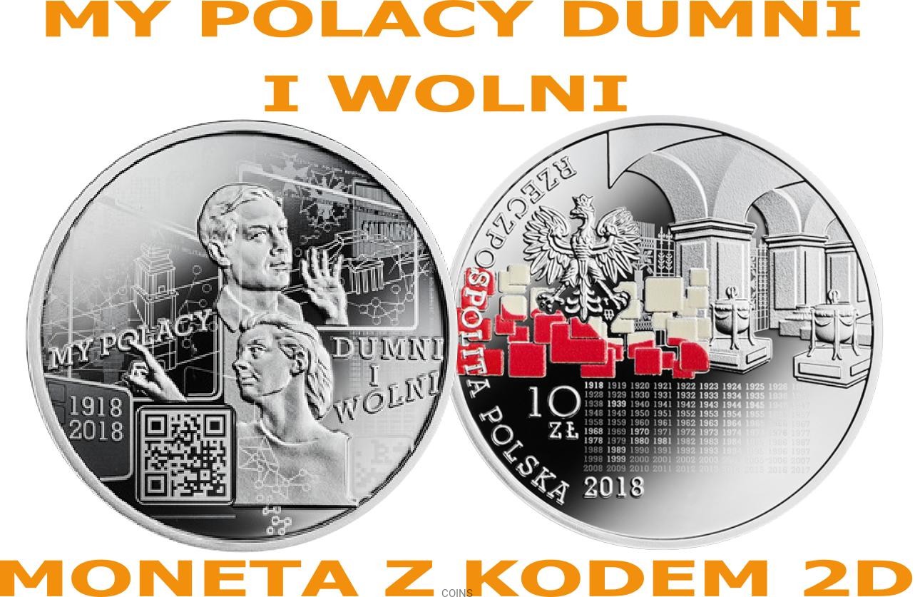 10 zł My Polacy dumni i wolni 1918-2018